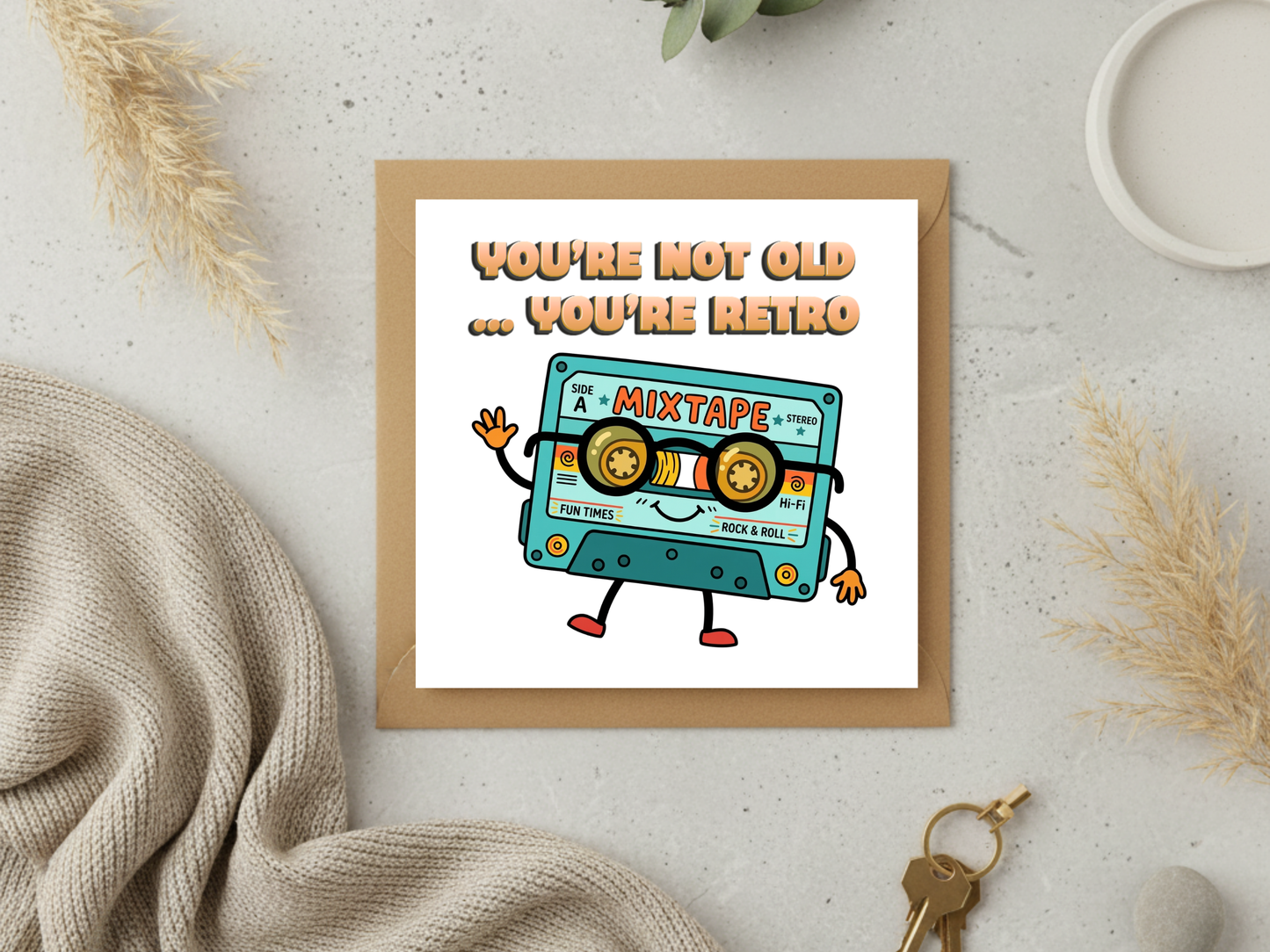 Funny Retro Birthday Card – “You’re Not Old… You’re Retro” – Vintage Mixtape Cassette Birthday Greeting Card – Humorous Nostalgia Birthday Card with Envelope