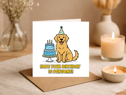 Cute Dog Birthday Card – “Hope Your Birthday Is Pawsome!” Puppy Birthday Greeting Card for Dog Lovers – Funny Animal Birthday Card with Envelope