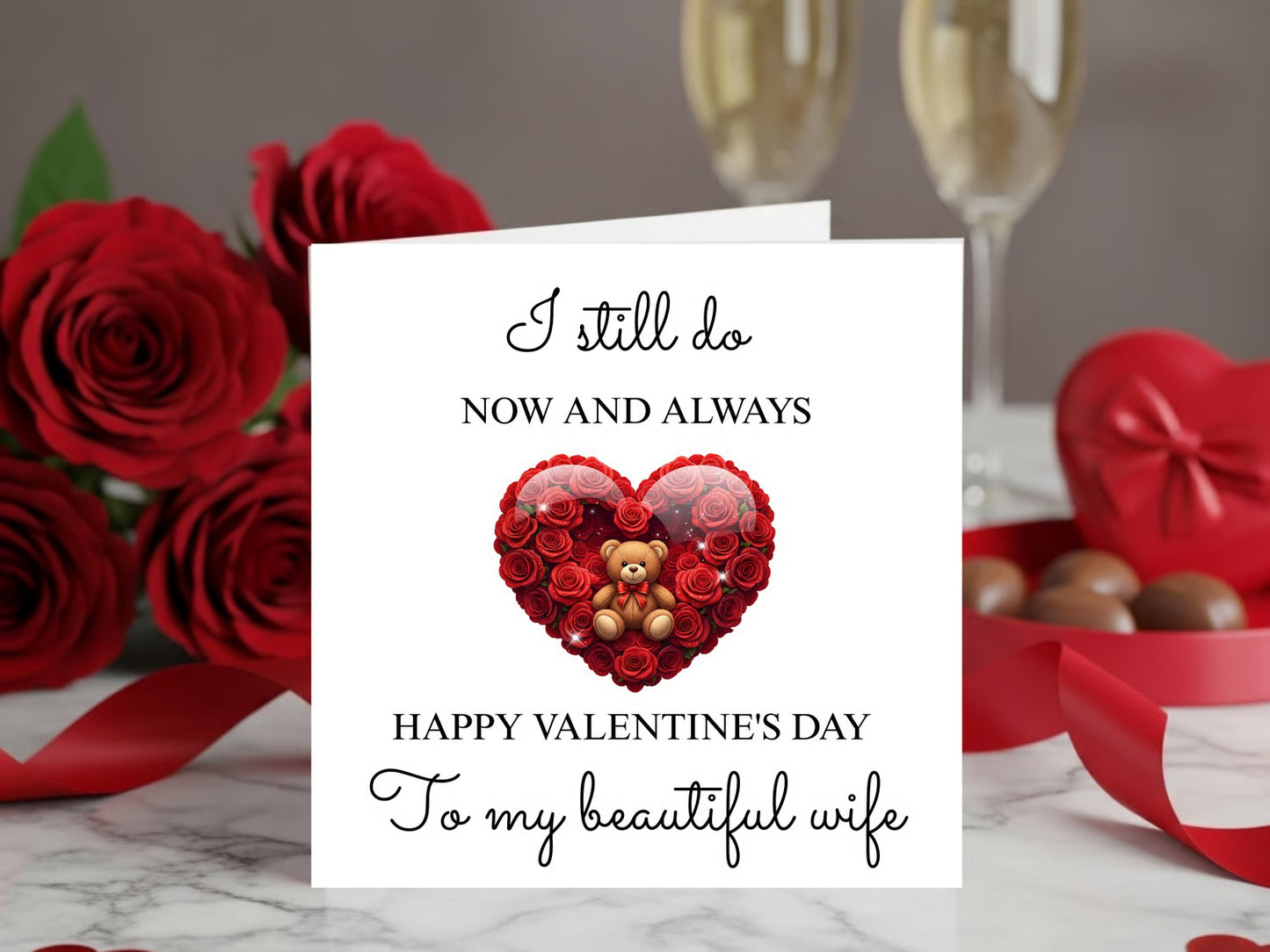 Valentine’s Day Card for Wife - Romantic Love Message I Still Do Now and Always Beautiful Wife - Valentine Gift - Anniversary Card for Her